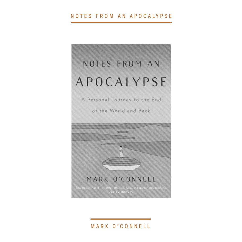 Notes From An Apocalypse